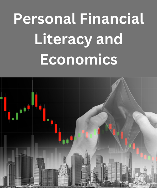Personal Financial Literacy and Economics